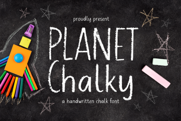 Planet Chalky: A Handwritten Chalk Display Font That Feels Like Real Craft