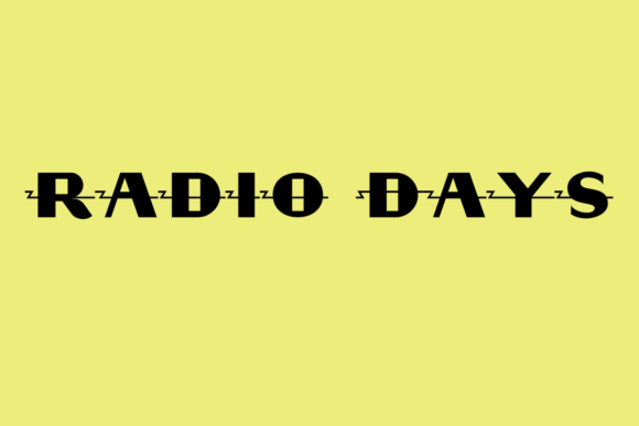 Radio Days: The Bold Display Font for Marketing Creatives