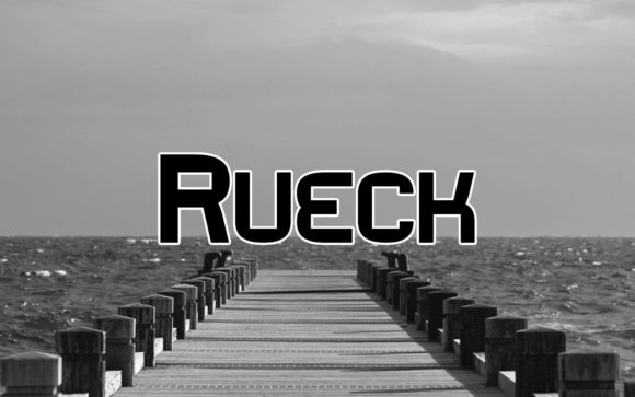 Rueck: The Bold Display Font for Digital Impact
