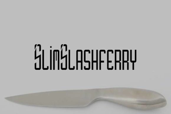Slim Slashferry: A Display Font with Slim, Elegant Lines